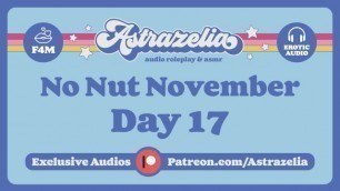 No Nut November Challenge - Day 17 [JOI] [gentle FemDom] [handjob] [milking]