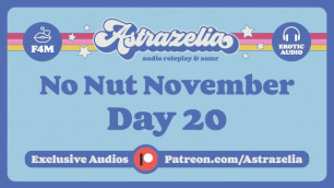 No Nut November Challenge - Day 20 [spa] [edging] [group] [mutual Masturbation] [meditation]